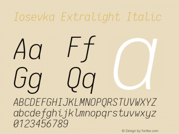 Iosevka Extralight Italic 2.1.0; ttfautohint (v1.8.2)图片样张