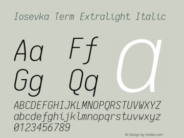 Iosevka Term Extralight Italic 2.1.0; ttfautohint (v1.8.2)图片样张