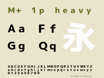 M+ 1p heavy  Font Sample