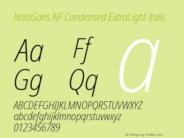 Noto Sans Condensed ExtraLight Italic Nerd Font Complete Windows Compatible Version 2.000;GOOG;noto-source:20170915:90ef993387c0; ttfautohint (v1.7)图片样张