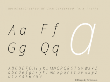 Noto Sans Display SemiCondensed Thin Italic Nerd Font Complete Mono Windows Compatible Version 2.000;GOOG;noto-source:20170915:90ef993387c0; ttfautohint (v1.7)图片样张