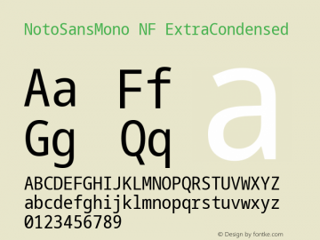 Noto Sans Mono ExtraCondensed Nerd Font Complete Windows Compatible Version 2.000;GOOG;noto-source:20170915:90ef993387c0; ttfautohint (v1.7)图片样张