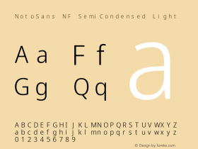 Noto Sans SemiCondensed Light Nerd Font Complete Mono Windows Compatible Version 2.000;GOOG;noto-source:20170915:90ef993387c0; ttfautohint (v1.7)图片样张