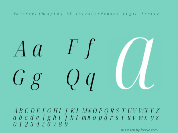 Noto Serif Display ExtraCondensed Light Italic Nerd Font Complete Mono Windows Compatible Version 2.000;GOOG;noto-source:20170915:90ef993387c0; ttfautohint (v1.7) Font Sample