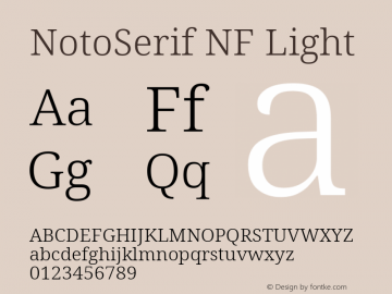 Noto Serif Light Nerd Font Complete Windows Compatible Version 2.000;GOOG;noto-source:20170915:90ef993387c0; ttfautohint (v1.7)图片样张