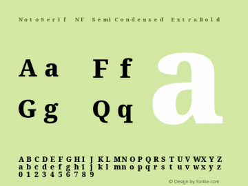 Noto Serif SemiCondensed ExtraBold Nerd Font Complete Mono Windows Compatible Version 2.000;GOOG;noto-source:20170915:90ef993387c0; ttfautohint (v1.7) Font Sample