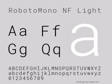 Roboto Mono Light Nerd Font Complete Mono Windows Compatible Version 2.000986; 2015; ttfautohint (v1.3)图片样张