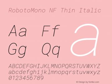 Roboto Mono Thin Italic Nerd Font Complete Windows Compatible Version 2.000986; 2015; ttfautohint (v1.3)图片样张