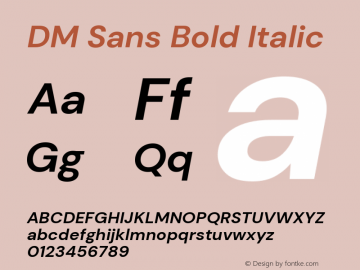 DM Sans Bold Italic Version 1.200; ttfautohint (v1.8.3) Font Sample