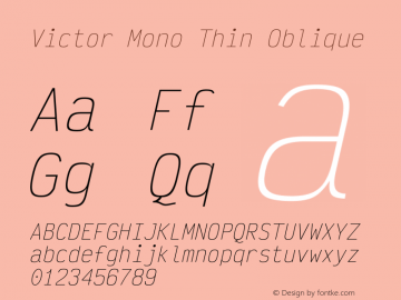 Victor Mono Thin Oblique Version 1.300 Font Sample