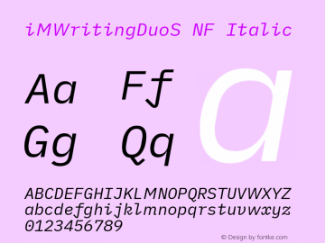 iM Writing Duo S Italic Nerd Font Complete Windows Compatible Version 2.000 Font Sample