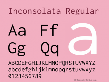 Inconsolata Regular Version 2.012;PS 002.012;hotconv 1.0.88;makeotf.lib2.5.64775 Font Sample