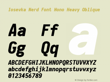 Iosevka Heavy Oblique Nerd Font Complete Mono 2.1.0; ttfautohint (v1.8.2)图片样张