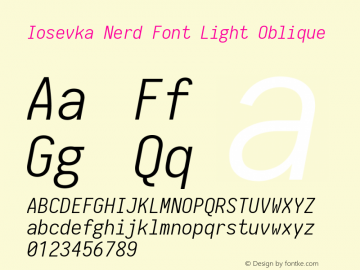 Iosevka Light Oblique Nerd Font Complete 2.1.0; ttfautohint (v1.8.2) Font Sample