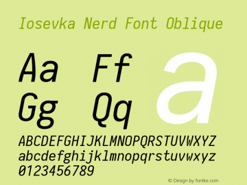 Iosevka Term Oblique Nerd Font Complete 2.1.0; ttfautohint (v1.8.2) Font Sample