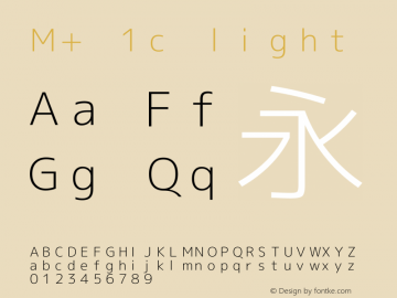 M+ 1c light  Font Sample
