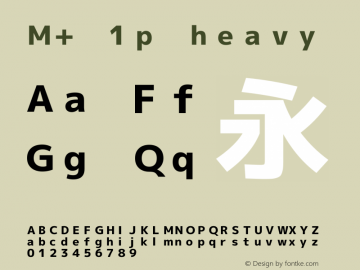 M+ 1p heavy  Font Sample