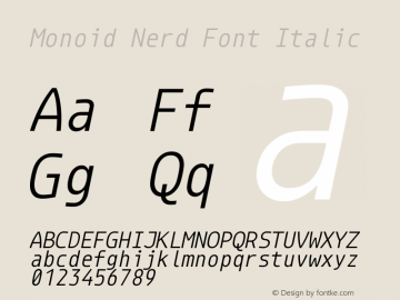 Monoid Italic Nerd Font Complete Version 0.61;Nerd Fonts 2.1. Font Sample
