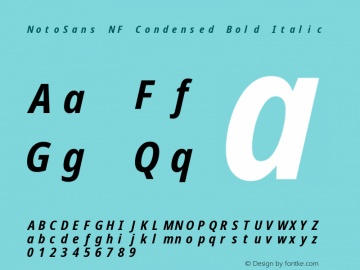 Noto Sans Condensed Bold Italic Nerd Font Complete Mono Windows Compatible Version 2.000;GOOG;noto-source:20170915:90ef993387c0; ttfautohint (v1.7) Font Sample
