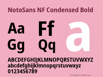 Noto Sans Condensed Bold Nerd Font Complete Windows Compatible Version 2.000;GOOG;noto-source:20170915:90ef993387c0; ttfautohint (v1.7) Font Sample