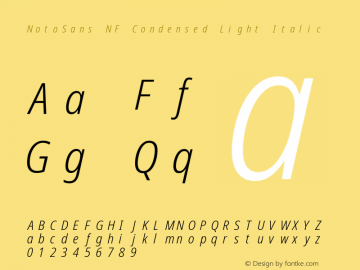 Noto Sans Condensed Light Italic Nerd Font Complete Mono Windows Compatible Version 2.000;GOOG;noto-source:20170915:90ef993387c0; ttfautohint (v1.7)图片样张