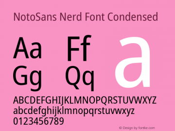 Noto Sans Condensed Nerd Font Complete Version 2.000;GOOG;noto-source:20170915:90ef993387c0; ttfautohint (v1.7) Font Sample