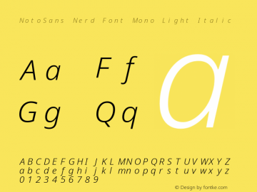 Noto Sans Light Italic Nerd Font Complete Mono Version 2.000;GOOG;noto-source:20170915:90ef993387c0; ttfautohint (v1.7)图片样张