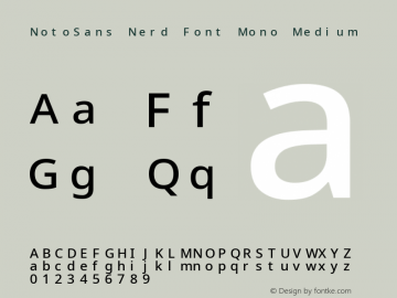 Noto Sans Medium Nerd Font Complete Mono Version 2.000;GOOG;noto-source:20170915:90ef993387c0; ttfautohint (v1.7)图片样张