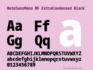 Noto Sans Mono ExtraCondensed Black Nerd Font Complete Windows Compatible Version 2.000;GOOG;noto-source:20170915:90ef993387c0; ttfautohint (v1.7)图片样张