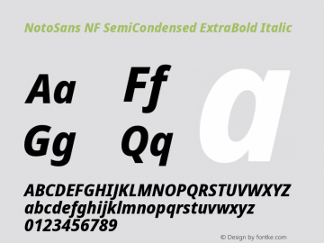 Noto Sans SemiCondensed ExtraBold Italic Nerd Font Complete Windows Compatible Version 2.000;GOOG;noto-source:20170915:90ef993387c0; ttfautohint (v1.7)图片样张
