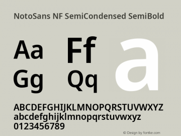 Noto Sans SemiCondensed SemiBold Nerd Font Complete Windows Compatible Version 2.000;GOOG;noto-source:20170915:90ef993387c0; ttfautohint (v1.7) Font Sample