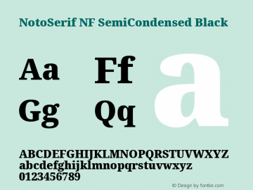 Noto Serif SemiCondensed Black Nerd Font Complete Windows Compatible Version 2.000;GOOG;noto-source:20170915:90ef993387c0; ttfautohint (v1.7) Font Sample