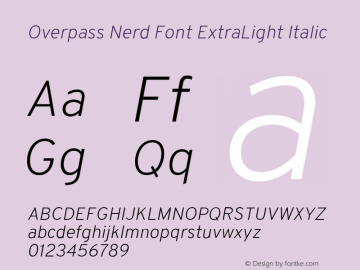 Overpass ExtraLight Italic Nerd Font Complete Version 3.000;DELV;Overpass Font Sample