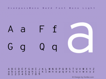 Overpass Mono Light Nerd Font Complete Mono Version 1.000;DELV;Overpass图片样张