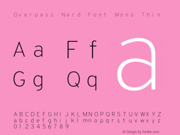 Overpass Thin Nerd Font Complete Mono Version 3.000;DELV;Overpass Font Sample