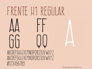 Frente H1 Regular Version 1.001;PS 001.001;hotconv 1.0.56;makeotf.lib2.0.21325 Font Sample