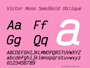 Victor Mono SemiBold Oblique Version 1.310图片样张