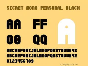 SicretMonoPERSONALBlack 1.0 Font Sample