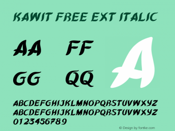 Kawit Free Ext Italic Version 1.004;Fontself Maker 3.5.1 Font Sample