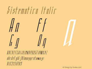 Sistematica Italic Version 1.00;September 10, 2019;FontCreator 12.0.0.2546 64-bit Font Sample