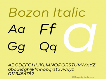 Bozon Regular Italic Version 1.000;PS 001.000;hotconv 1.0.88;makeotf.lib2.5.64775图片样张