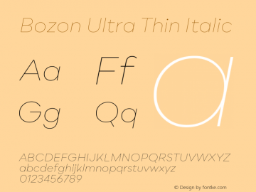 Bozon Ultra Thin Italic Version 1.000;PS 001.000;hotconv 1.0.88;makeotf.lib2.5.64775 Font Sample