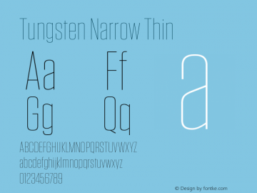 TungstenNarrow-Thin Version 1.311 | wf-rip DC20121005 Font Sample