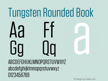 TungstenRounded-Book Version 1.300 | wf-rip DC20140625 Font Sample