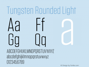 TungstenRounded-Light Version 1.300 | wf-rip DC20140625 Font Sample