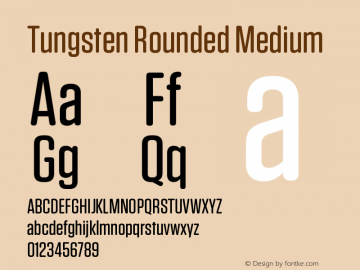 TungstenRounded-Medium Version 1.300 | wf-rip DC20140625 Font Sample