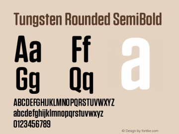 TungstenRounded-SemiBold Version 1.300 | wf-rip DC20140625 Font Sample