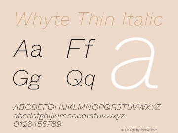 Whyte-ThinItalic Version 1.100 | wf-rip DC20190310图片样张