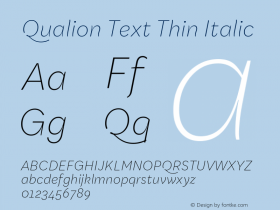 QualionText-ThinItalic Version 1.000;PS 001.000;hotconv 1.0.88;makeotf.lib2.5.64775图片样张