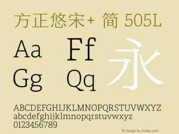 方正悠宋+ 简 505L  Font Sample